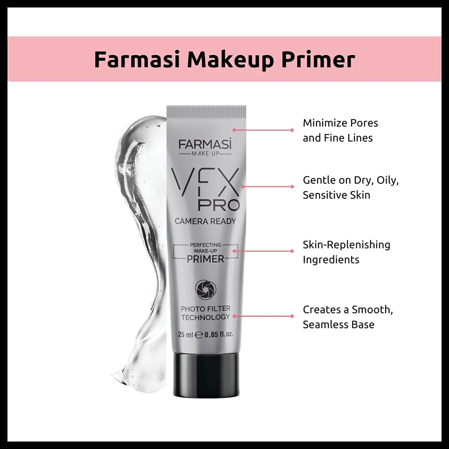 NEW FARMASI VFX Pro Camera Ready Primer Makeup, Smoothing Face Primer, Evens the Appearance of Skin Tone & Redness, Hydrates & Improves Makeup Wear, Lightweight Long Lasting Coverage, 0.85 fl.oz / 25 ml
