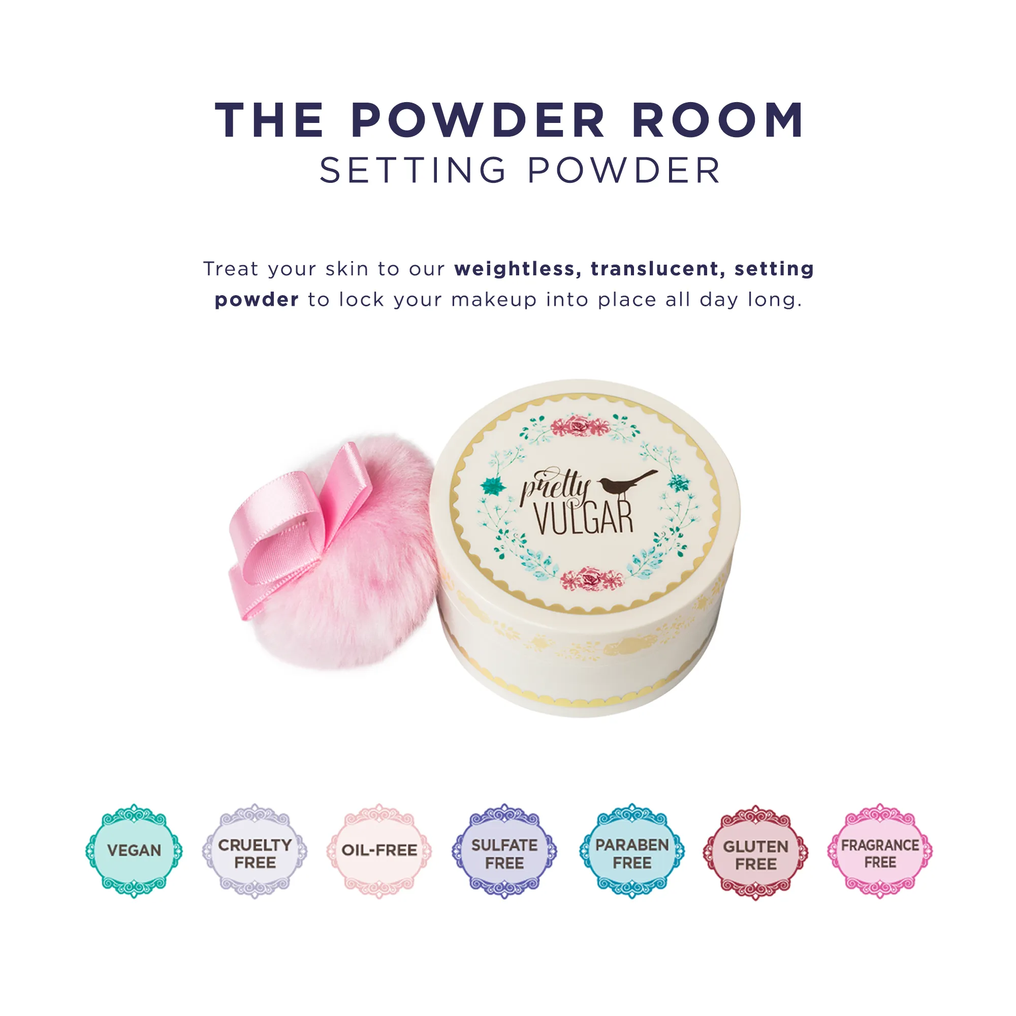 The Powder Room Setting Powder (MSRP $34)