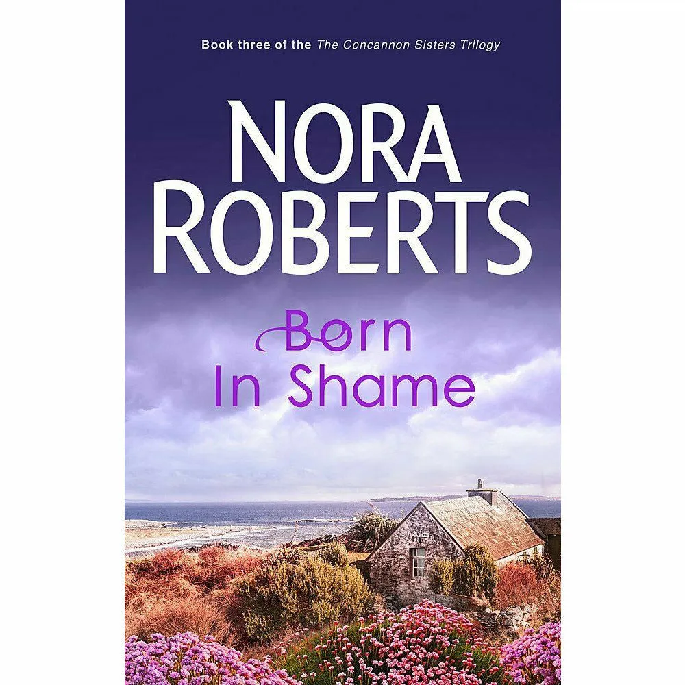 Three Sisters, Concannon Sisters, Dream Trilogy Series By Nora Roberts 9 Books Collection Set